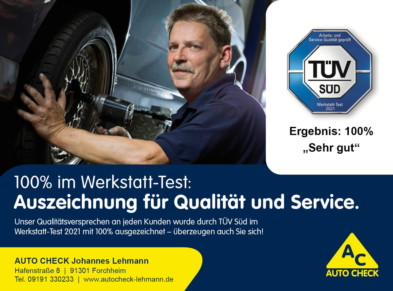 TÜV Werkstatt-Test 2021 bei der KFZ-Werkstatt Johannes Lehmann: Ergebnis: 100% „Sehr gut“